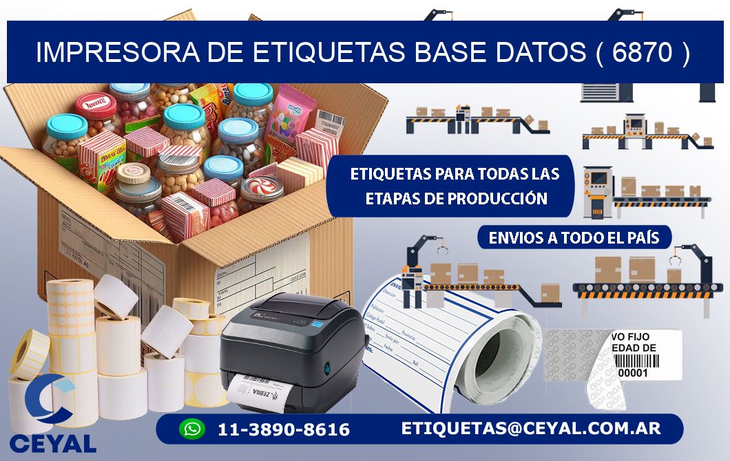 impresora de etiquetas base datos ( 6870 )
