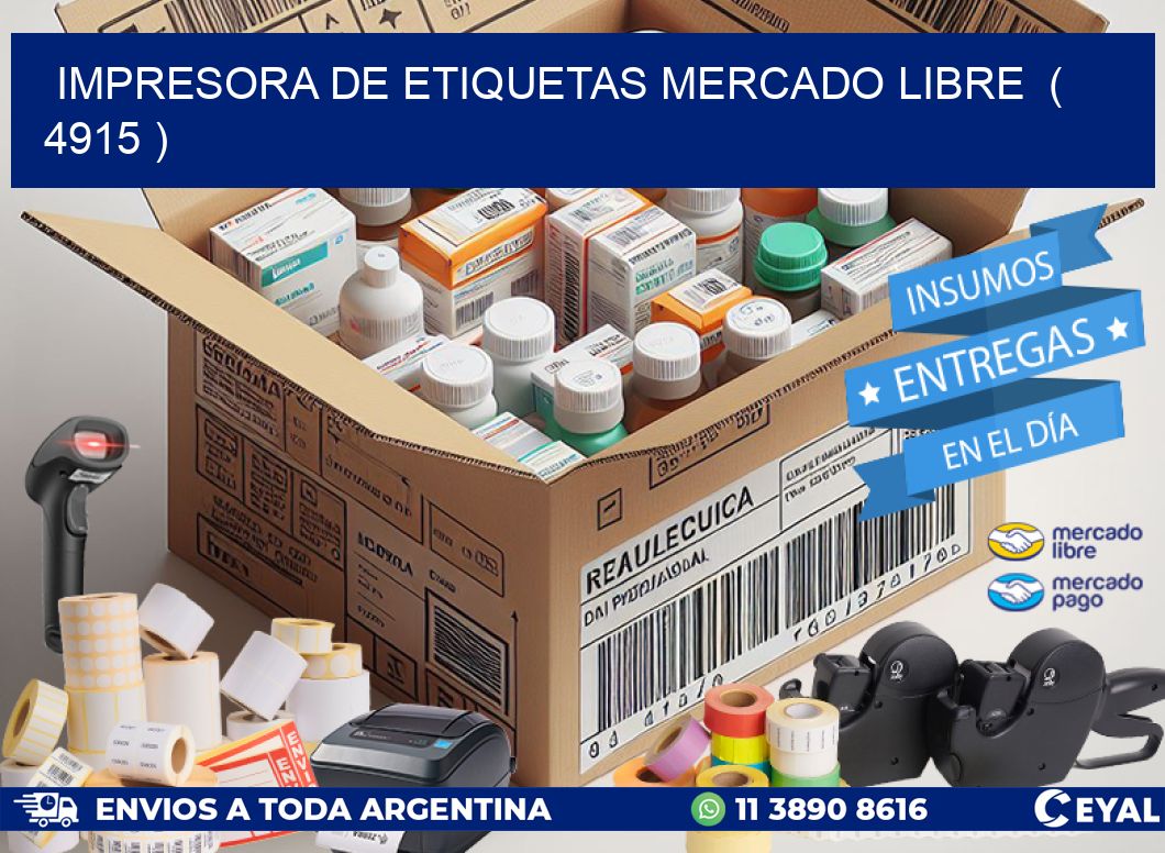 impresora de etiquetas mercado libre  ( 4915 )