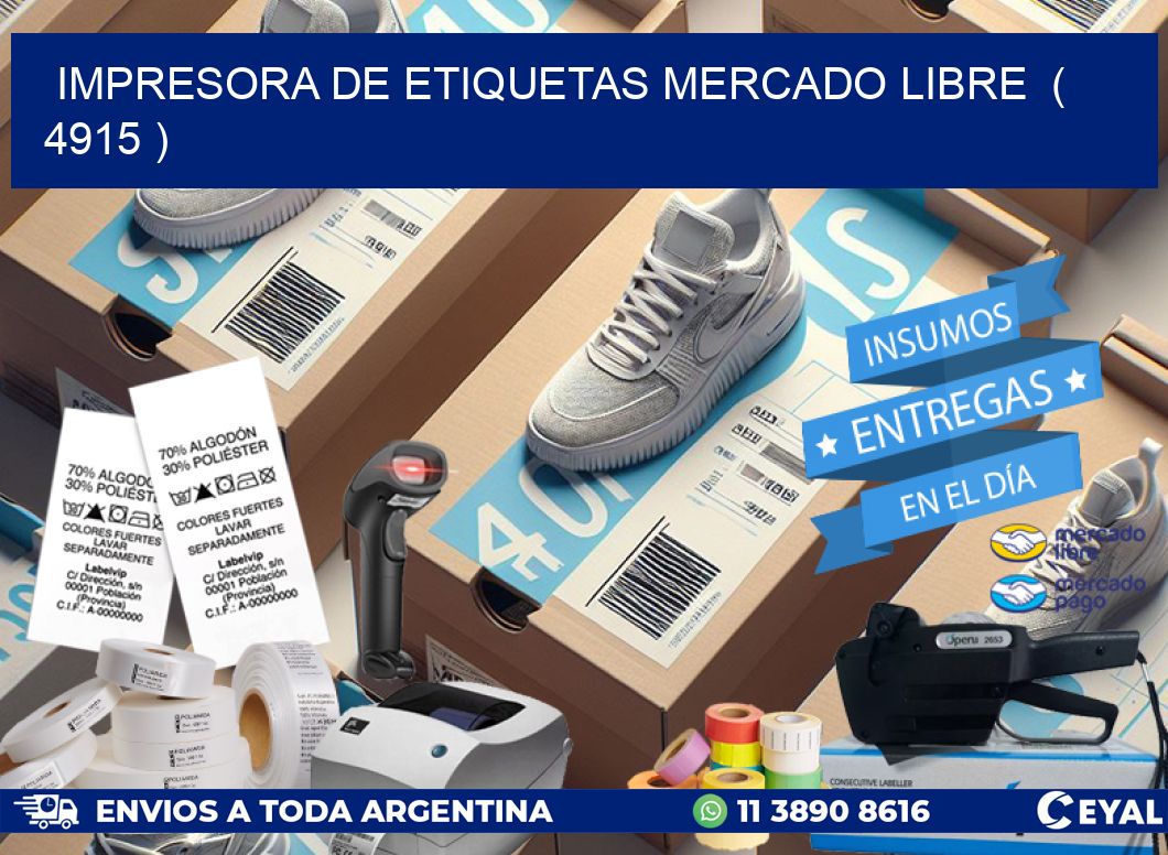 impresora de etiquetas mercado libre  ( 4915 )