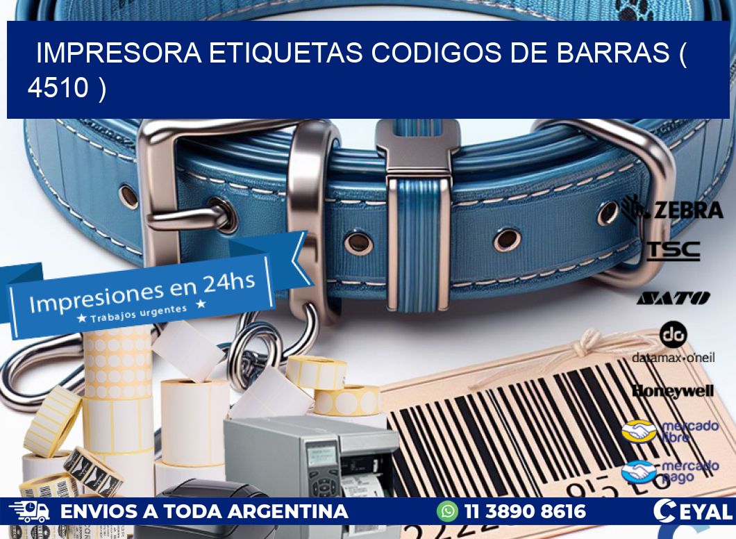 impresora etiquetas codigos de barras ( 4510 )