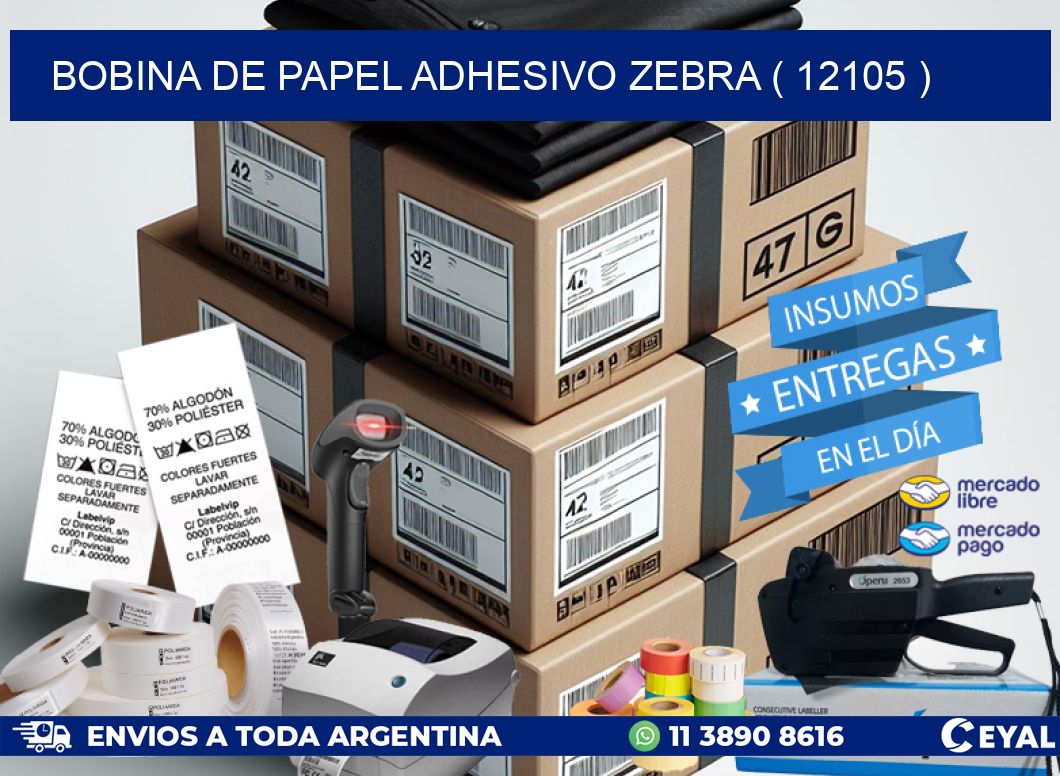 BOBINA DE PAPEL ADHESIVO ZEBRA ( 12105 )