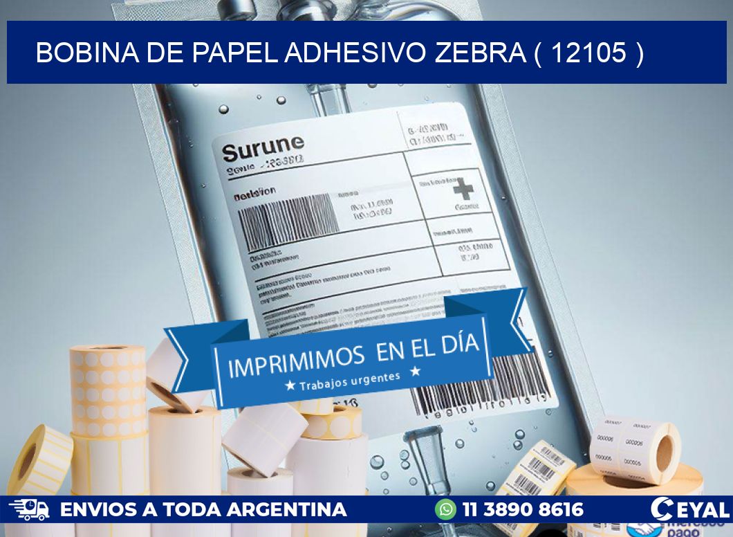 BOBINA DE PAPEL ADHESIVO ZEBRA ( 12105 )