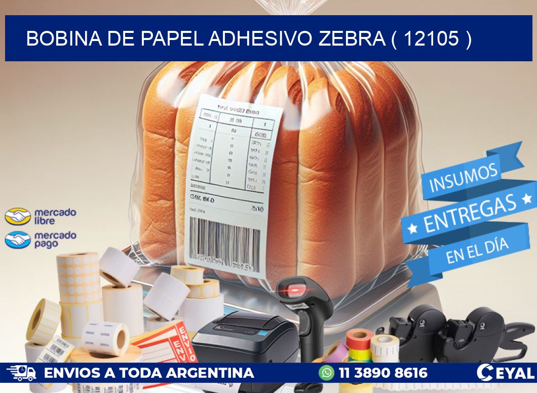 BOBINA DE PAPEL ADHESIVO ZEBRA ( 12105 )