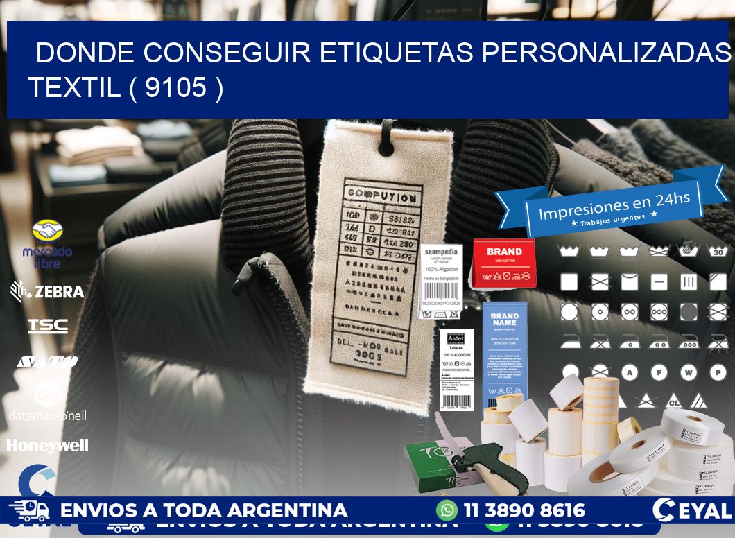 DONDE CONSEGUIR ETIQUETAS PERSONALIZADAS TEXTIL ( 9105 )