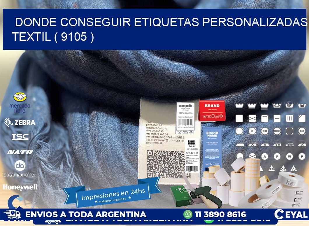 DONDE CONSEGUIR ETIQUETAS PERSONALIZADAS TEXTIL ( 9105 )