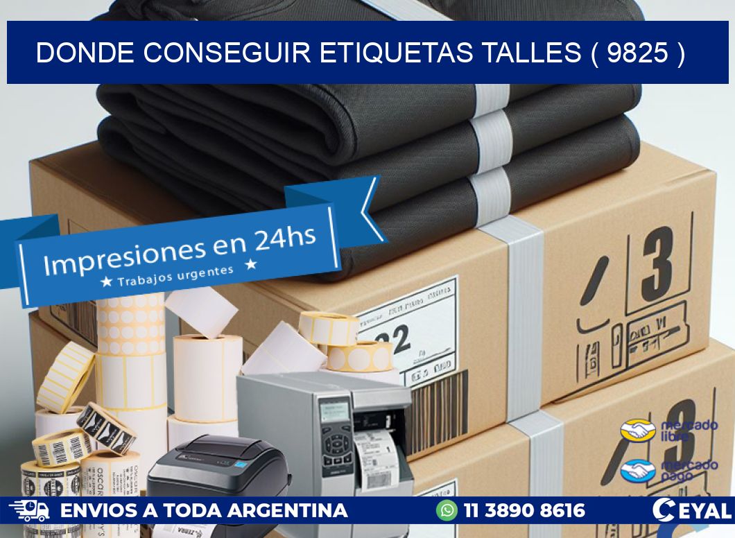 DONDE CONSEGUIR ETIQUETAS TALLES ( 9825 )