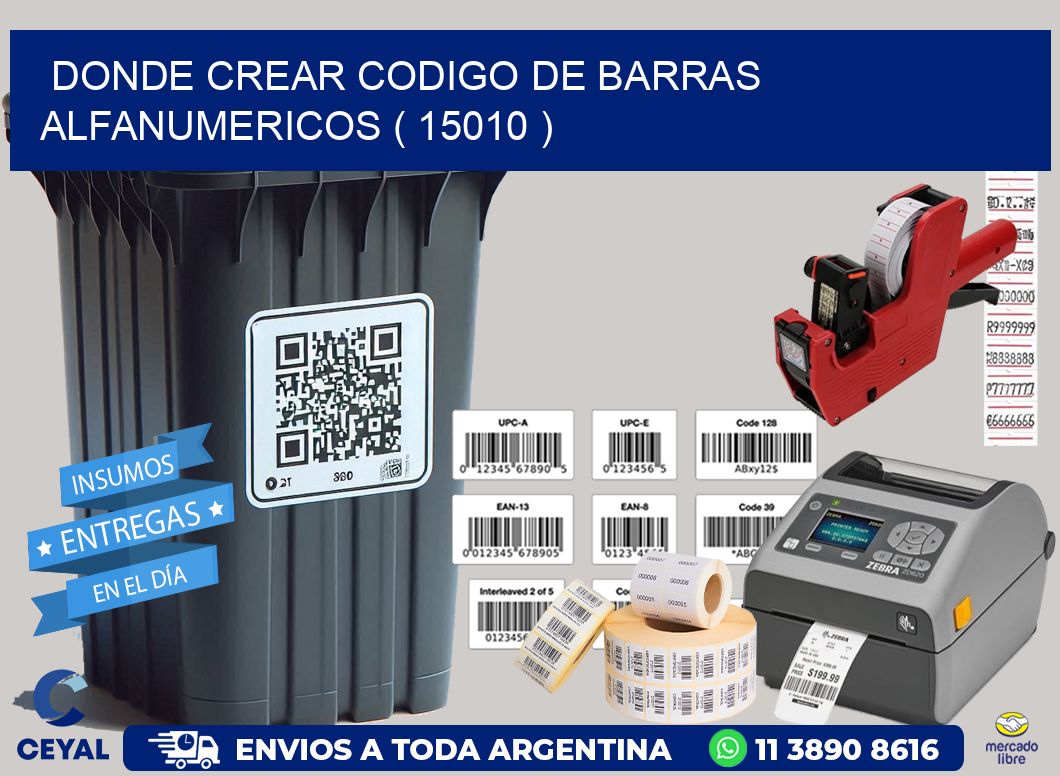 DONDE CREAR CODIGO DE BARRAS ALFANUMERICOS ( 15010 )