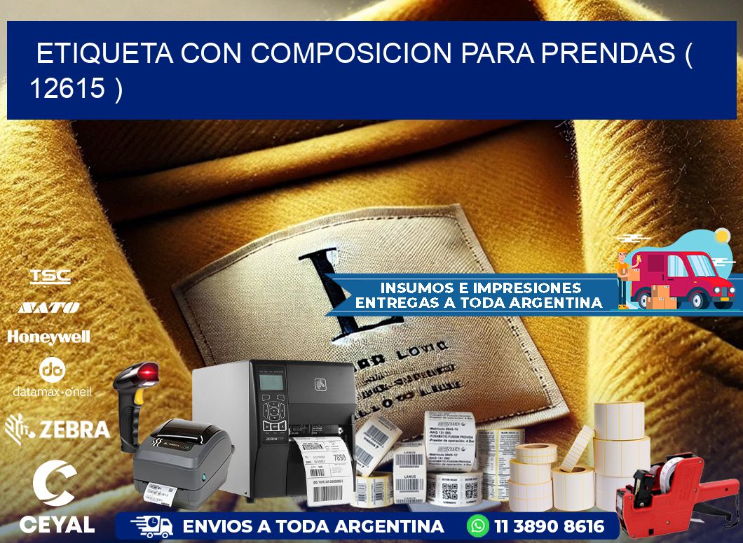 ETIQUETA CON COMPOSICION PARA PRENDAS ( 12615 )