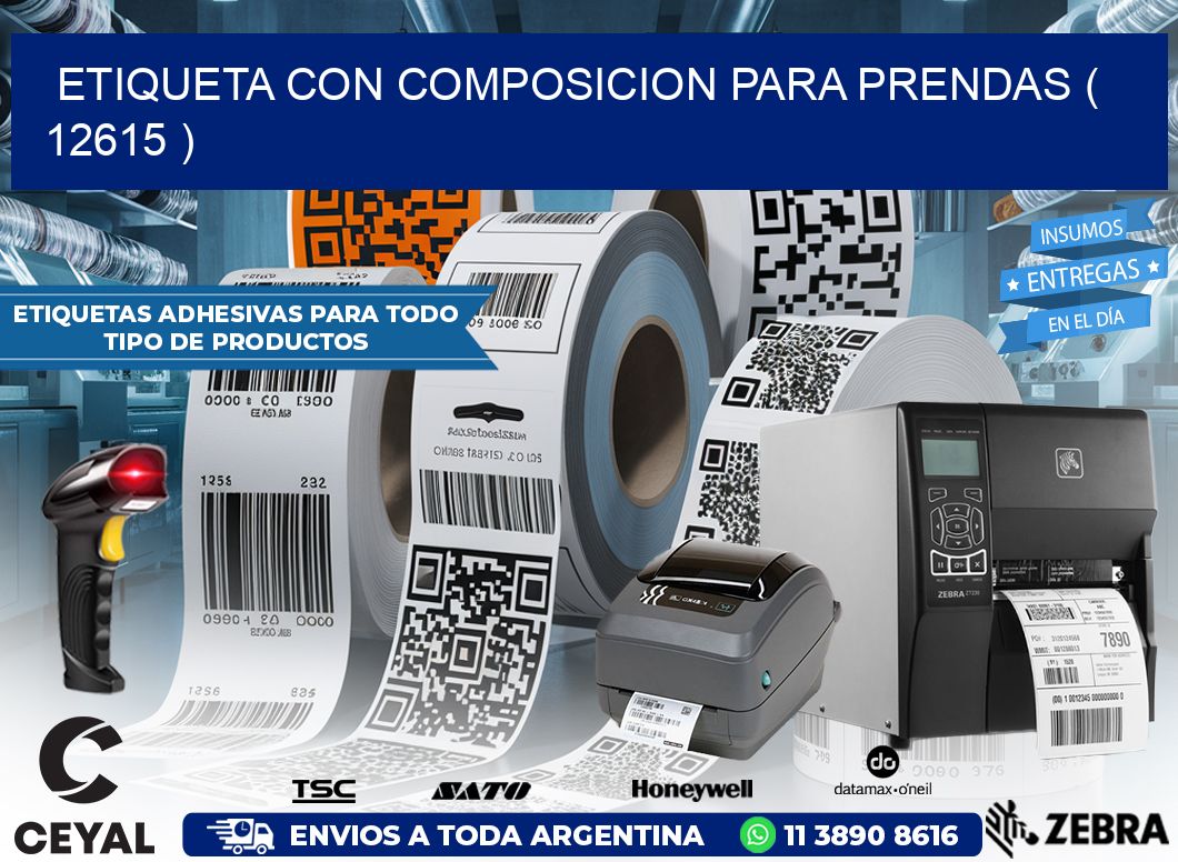ETIQUETA CON COMPOSICION PARA PRENDAS ( 12615 )