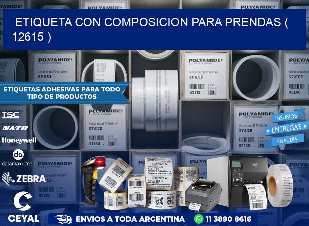 ETIQUETA CON COMPOSICION PARA PRENDAS ( 12615 )