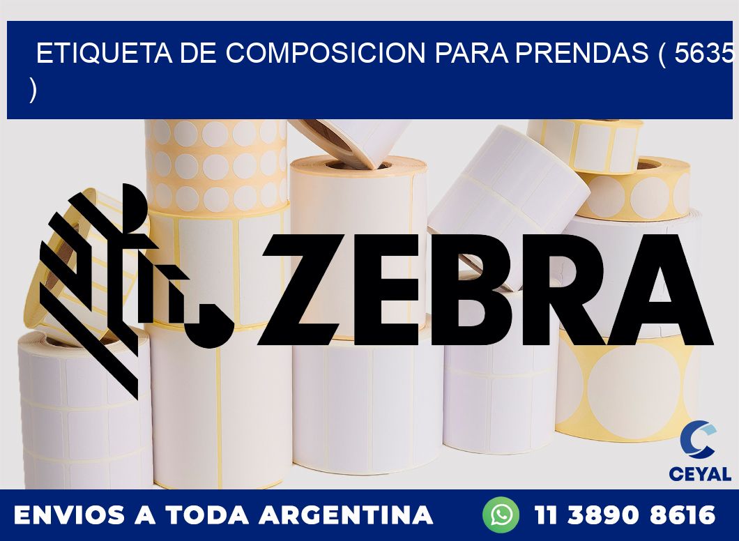 ETIQUETA DE COMPOSICION PARA PRENDAS ( 5635 )