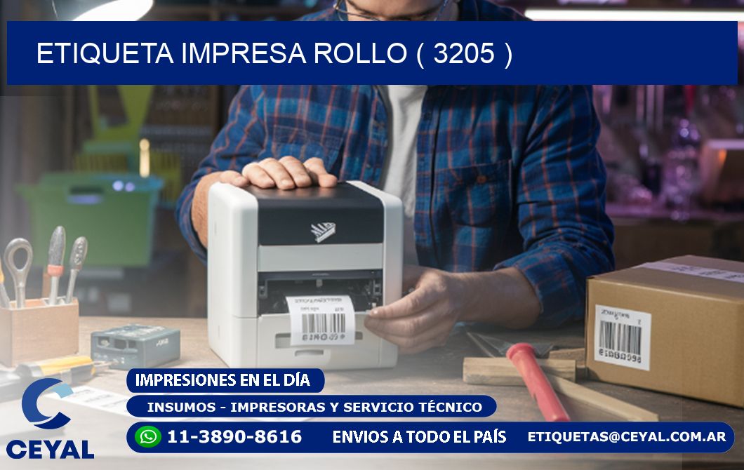 ETIQUETA IMPRESA ROLLO ( 3205 )