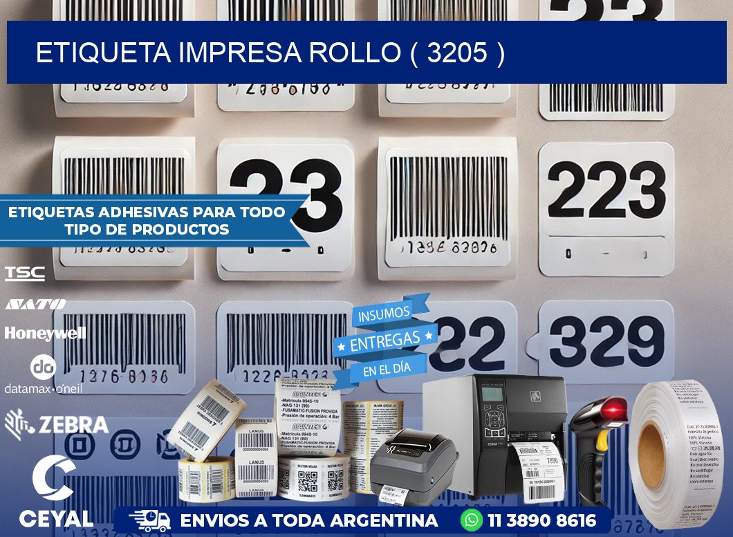 ETIQUETA IMPRESA ROLLO ( 3205 )