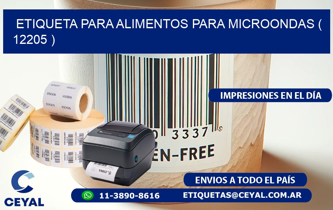 ETIQUETA PARA ALIMENTOS PARA MICROONDAS ( 12205 )