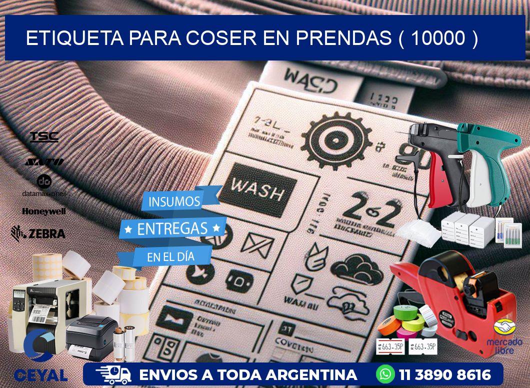ETIQUETA PARA COSER EN PRENDAS ( 10000 )