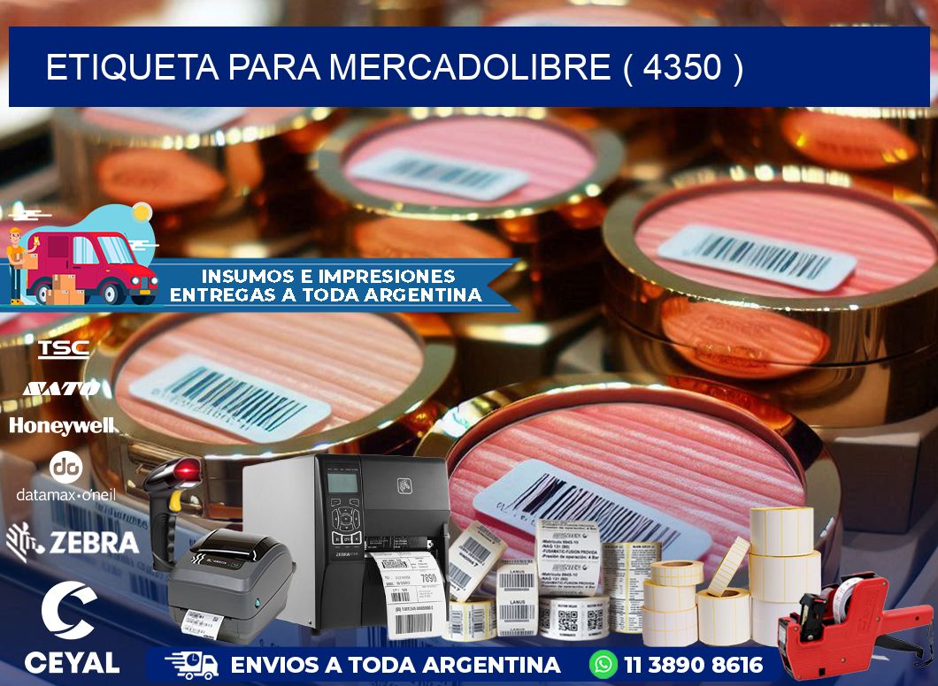 ETIQUETA PARA MERCADOLIBRE ( 4350 )