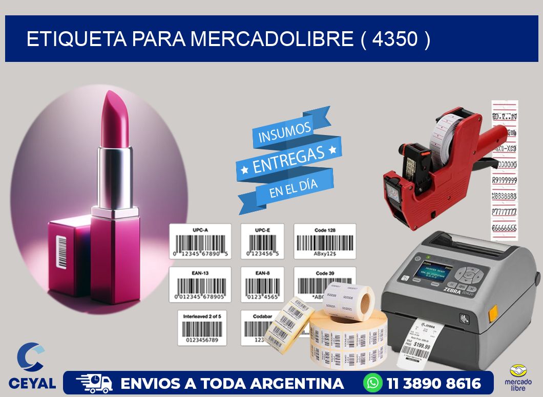 ETIQUETA PARA MERCADOLIBRE ( 4350 )