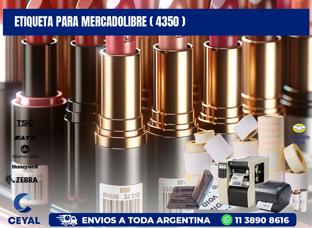 ETIQUETA PARA MERCADOLIBRE ( 4350 )