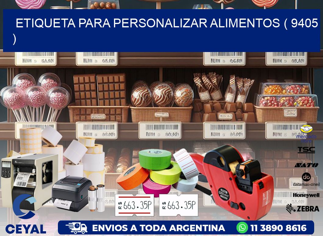 ETIQUETA PARA PERSONALIZAR ALIMENTOS ( 9405 )