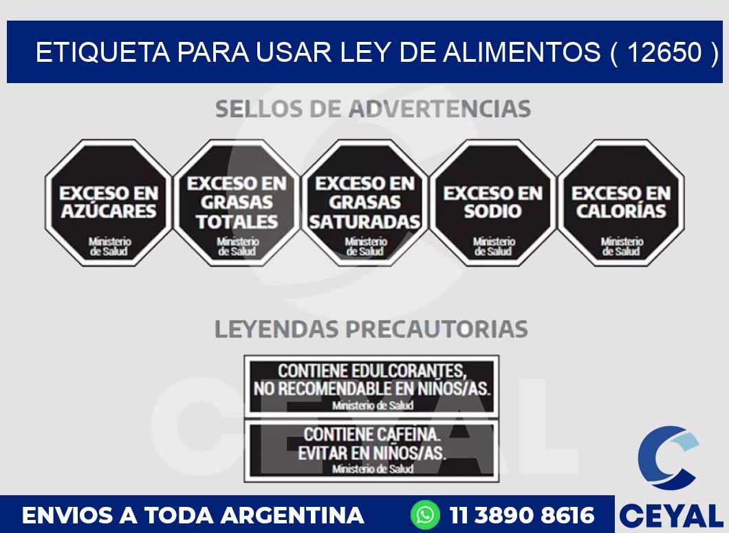 ETIQUETA PARA USAR LEY DE ALIMENTOS ( 12650 )