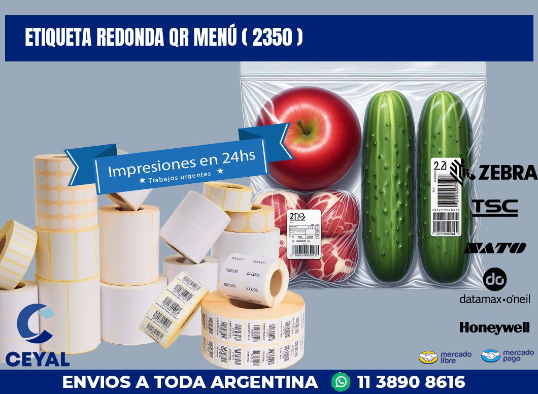 ETIQUETA REDONDA QR MENÚ ( 2350 )