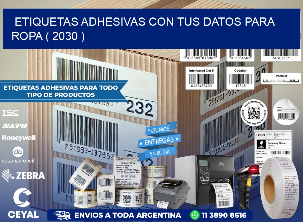 ETIQUETAS ADHESIVAS CON TUS DATOS PARA ROPA ( 2030 )