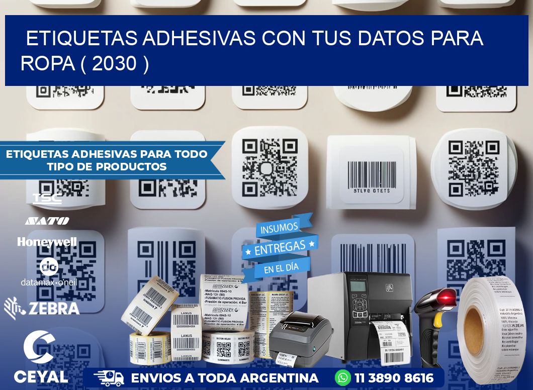 ETIQUETAS ADHESIVAS CON TUS DATOS PARA ROPA ( 2030 )