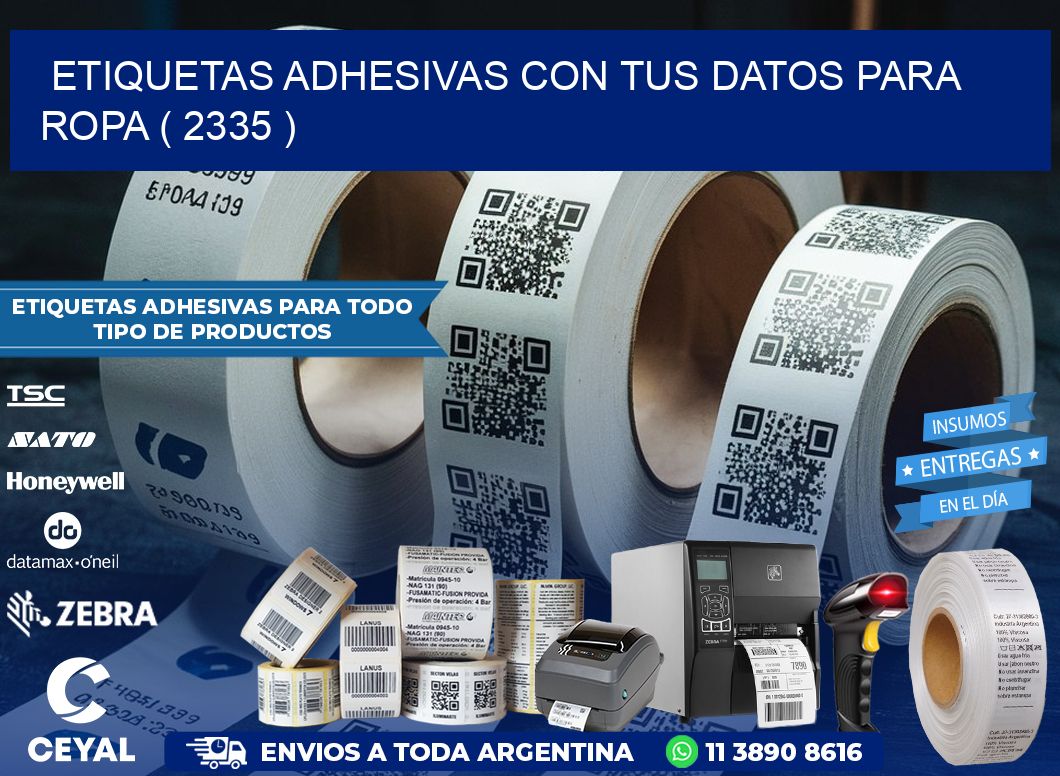 ETIQUETAS ADHESIVAS CON TUS DATOS PARA ROPA ( 2335 )