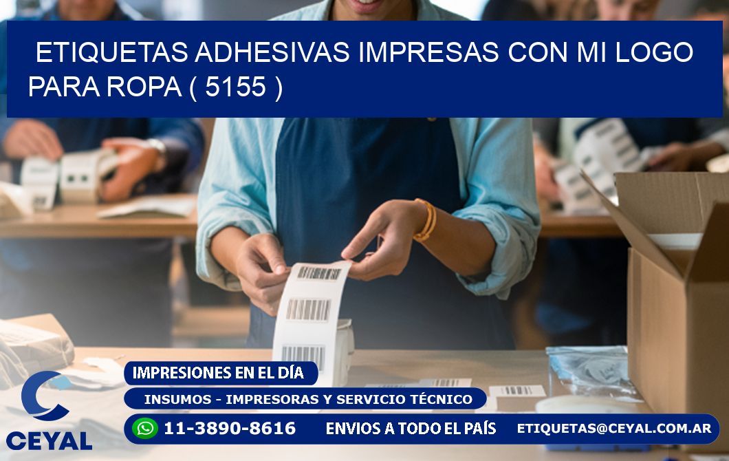 ETIQUETAS ADHESIVAS IMPRESAS CON MI LOGO PARA ROPA ( 5155 )
