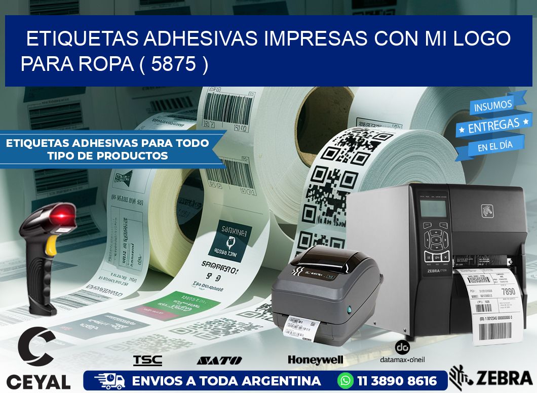 ETIQUETAS ADHESIVAS IMPRESAS CON MI LOGO PARA ROPA ( 5875 )