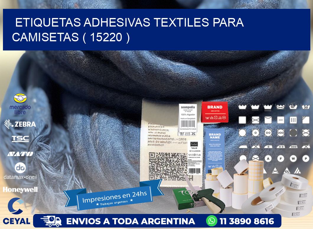 ETIQUETAS ADHESIVAS TEXTILES PARA CAMISETAS ( 15220 )