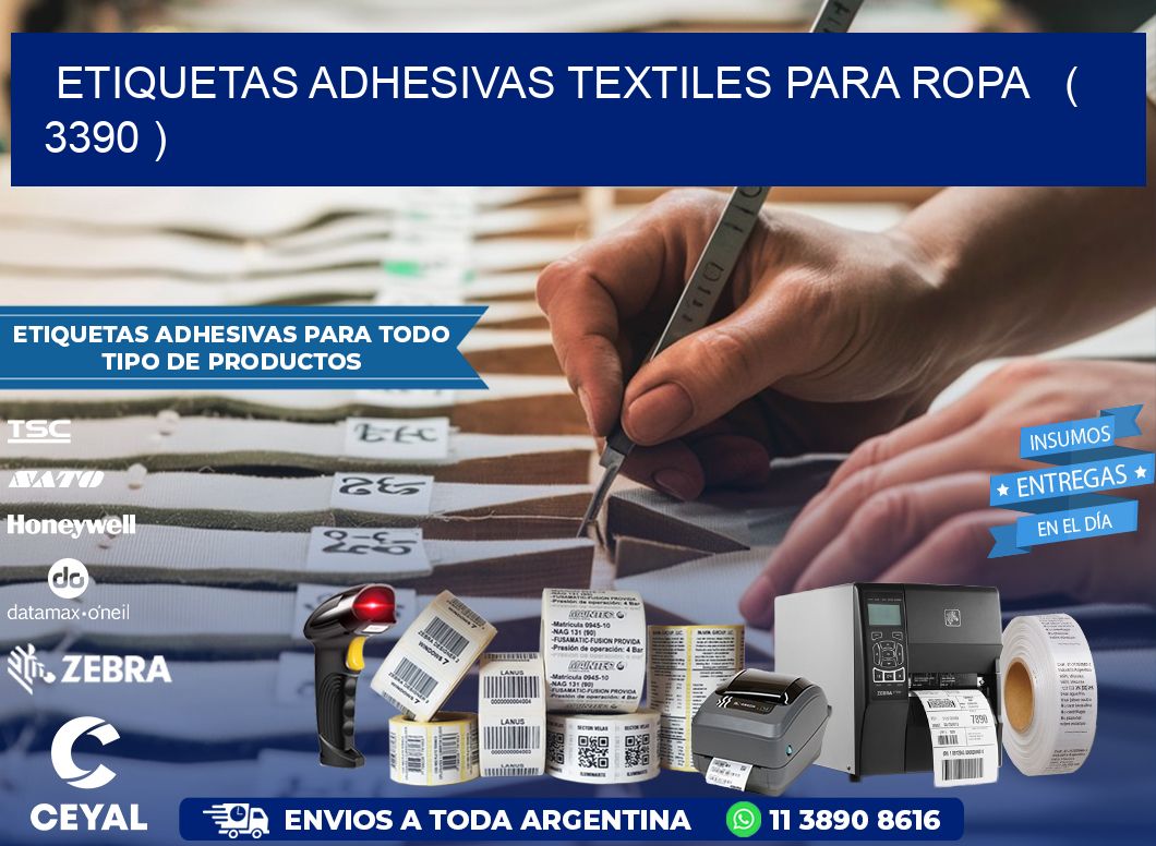 ETIQUETAS ADHESIVAS TEXTILES PARA ROPA   ( 3390 )