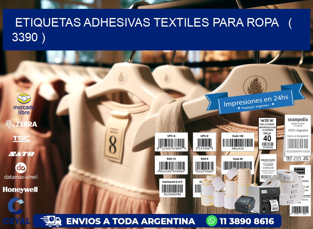 ETIQUETAS ADHESIVAS TEXTILES PARA ROPA   ( 3390 )