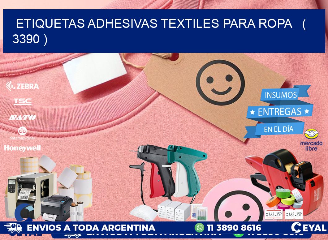 ETIQUETAS ADHESIVAS TEXTILES PARA ROPA   ( 3390 )