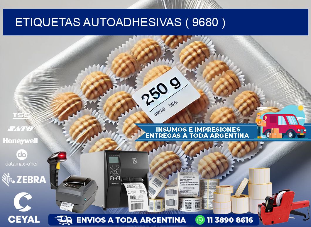 ETIQUETAS AUTOADHESIVAS ( 9680 )