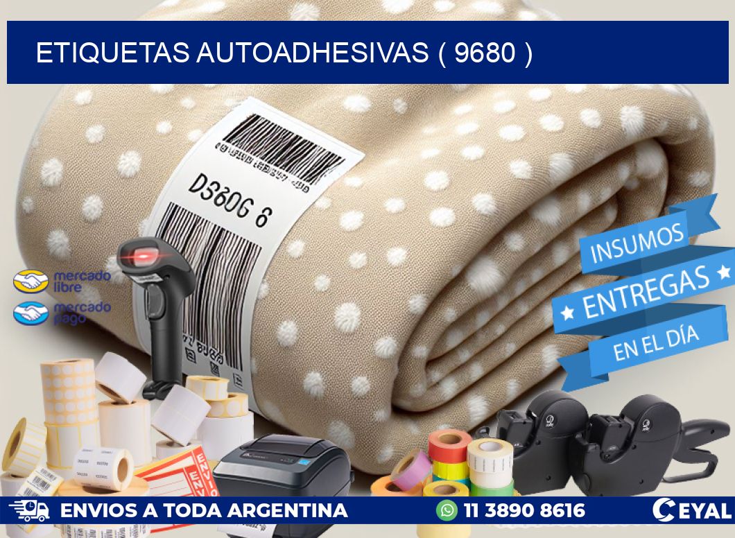 ETIQUETAS AUTOADHESIVAS ( 9680 )