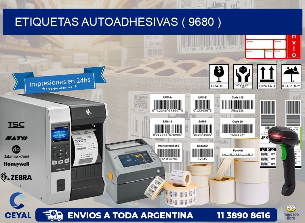 ETIQUETAS AUTOADHESIVAS ( 9680 )