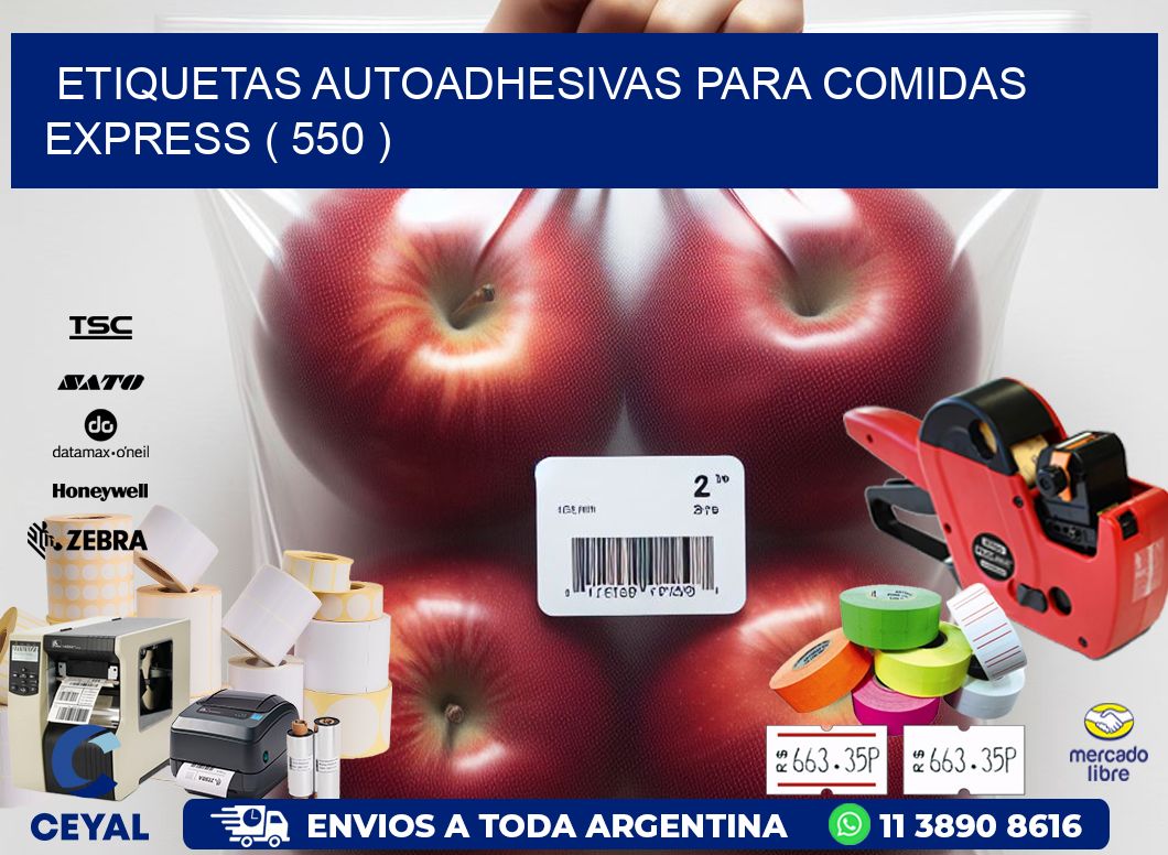 ETIQUETAS AUTOADHESIVAS PARA COMIDAS EXPRESS ( 550 )