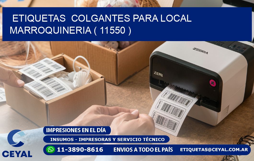 ETIQUETAS  COLGANTES PARA LOCAL MARROQUINERIA ( 11550 )