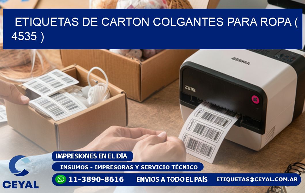 ETIQUETAS DE CARTON COLGANTES PARA ROPA ( 4535 )