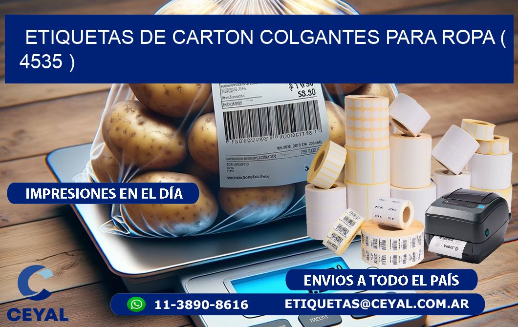 ETIQUETAS DE CARTON COLGANTES PARA ROPA ( 4535 )