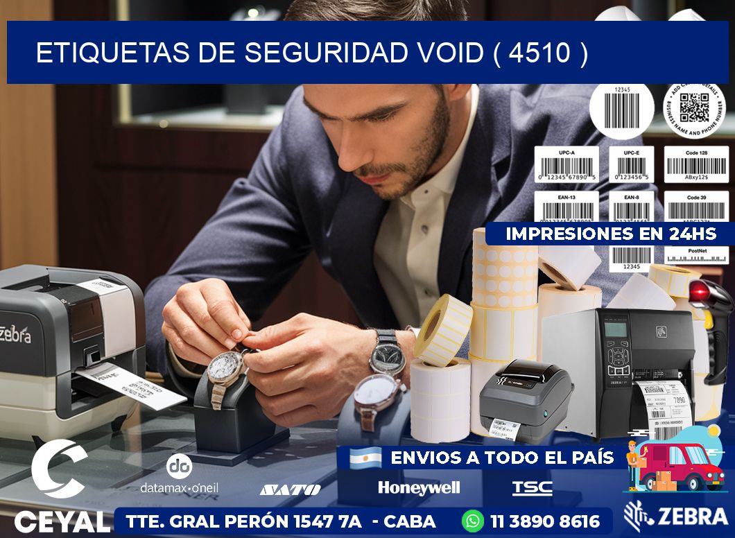 ETIQUETAS DE SEGURIDAD VOID ( 4510 )