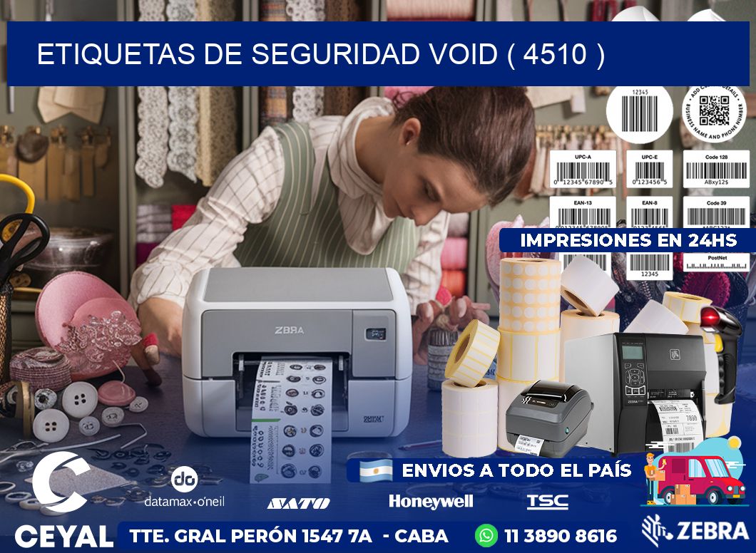 ETIQUETAS DE SEGURIDAD VOID ( 4510 )