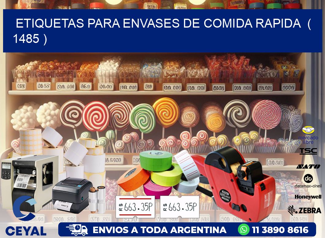 ETIQUETAS PARA ENVASES DE COMIDA RAPIDA  ( 1485 )