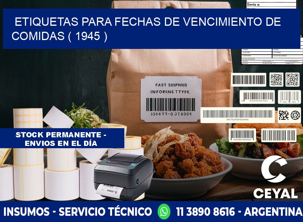 ETIQUETAS PARA FECHAS DE VENCIMIENTO DE COMIDAS ( 1945 )