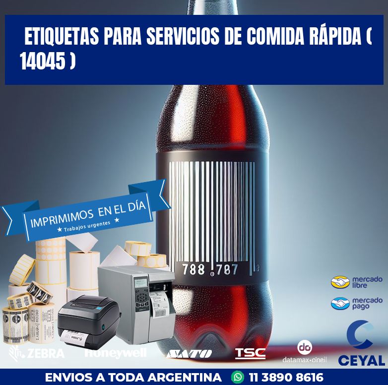ETIQUETAS PARA SERVICIOS DE COMIDA RÁPIDA ( 14045 )