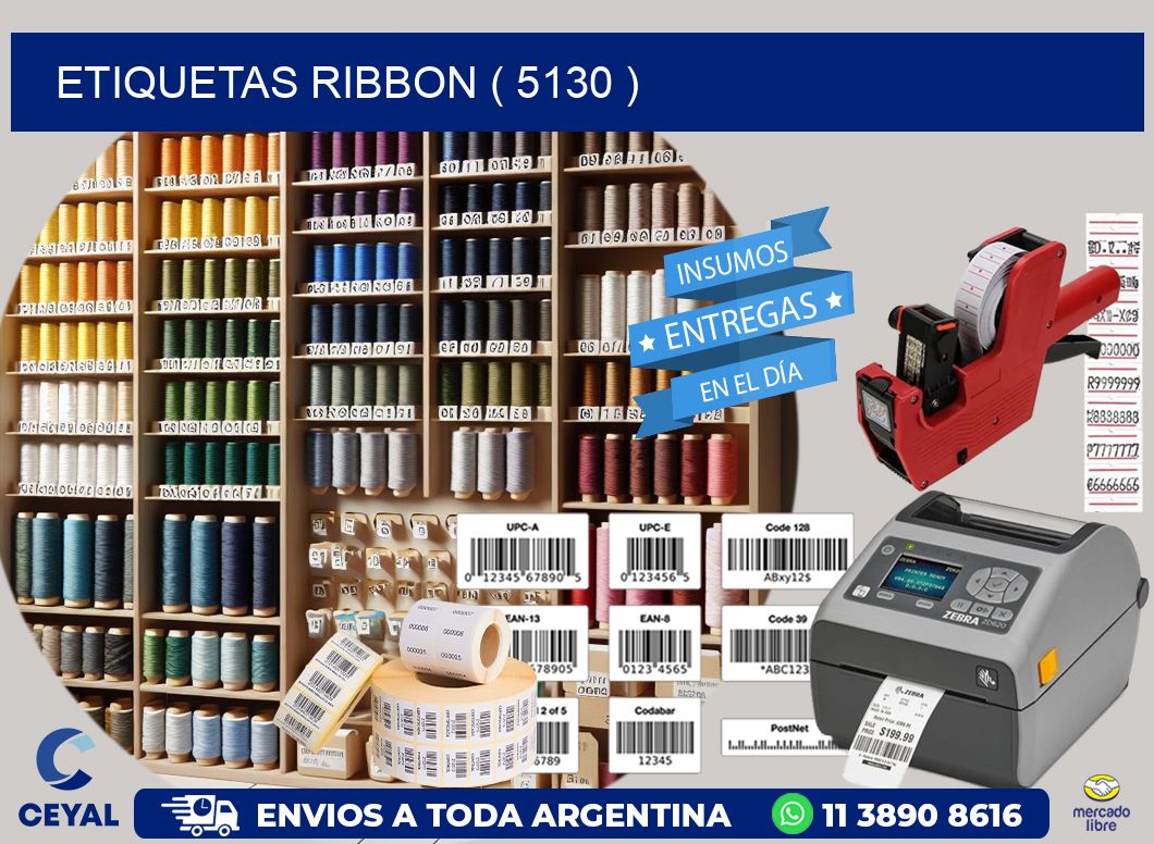 ETIQUETAS RIBBON ( 5130 )