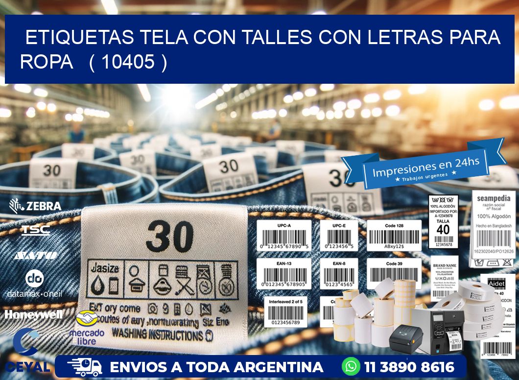 ETIQUETAS TELA CON TALLES CON LETRAS PARA ROPA   ( 10405 )