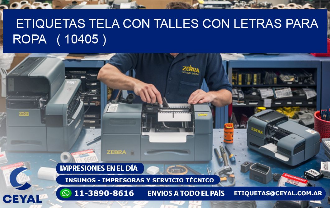 ETIQUETAS TELA CON TALLES CON LETRAS PARA ROPA   ( 10405 )