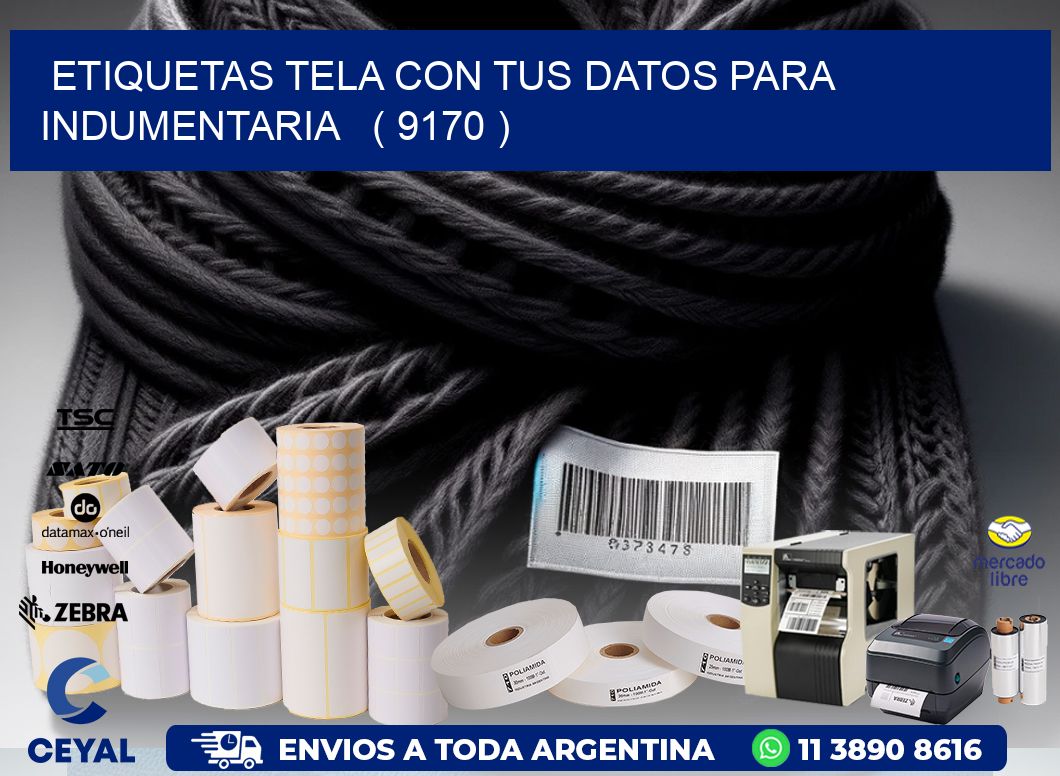 ETIQUETAS TELA CON TUS DATOS PARA INDUMENTARIA   ( 9170 )